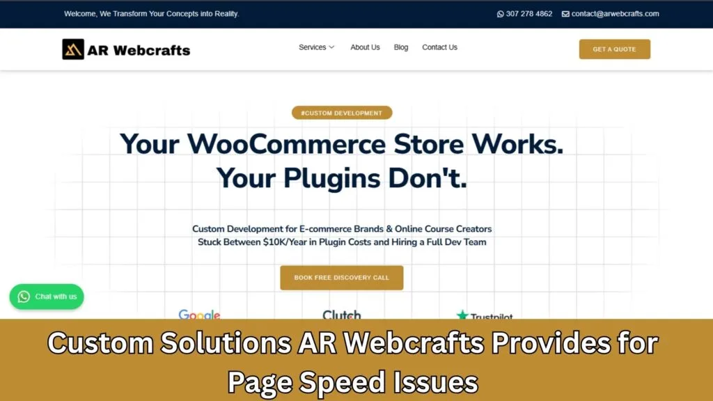 Custom Solutions AR Webcrafts Provides for Page Speed Issues